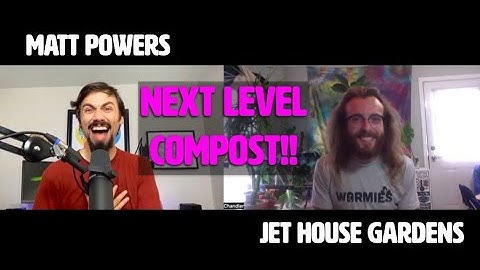 Next Level Compost with Chandler Michalsky of Jet House Gardens & Wormies | A Regenerative Future