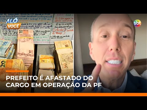 Video rodrigo-manga-prefeito-de-sorocaba-sp-e-afastado-do-cargo-em-operacao-da-pf-alo-voce