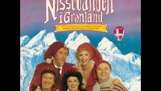 Video thumbnail of "Nissebanden i Grønland - Vi Er Nissebanden"