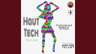 Download Lagu Haut Tech (Disco Edit) (feat. Rohit Gida) Download Lagu Haut Tech (Disco Edit) (feat. Rohit Gida)