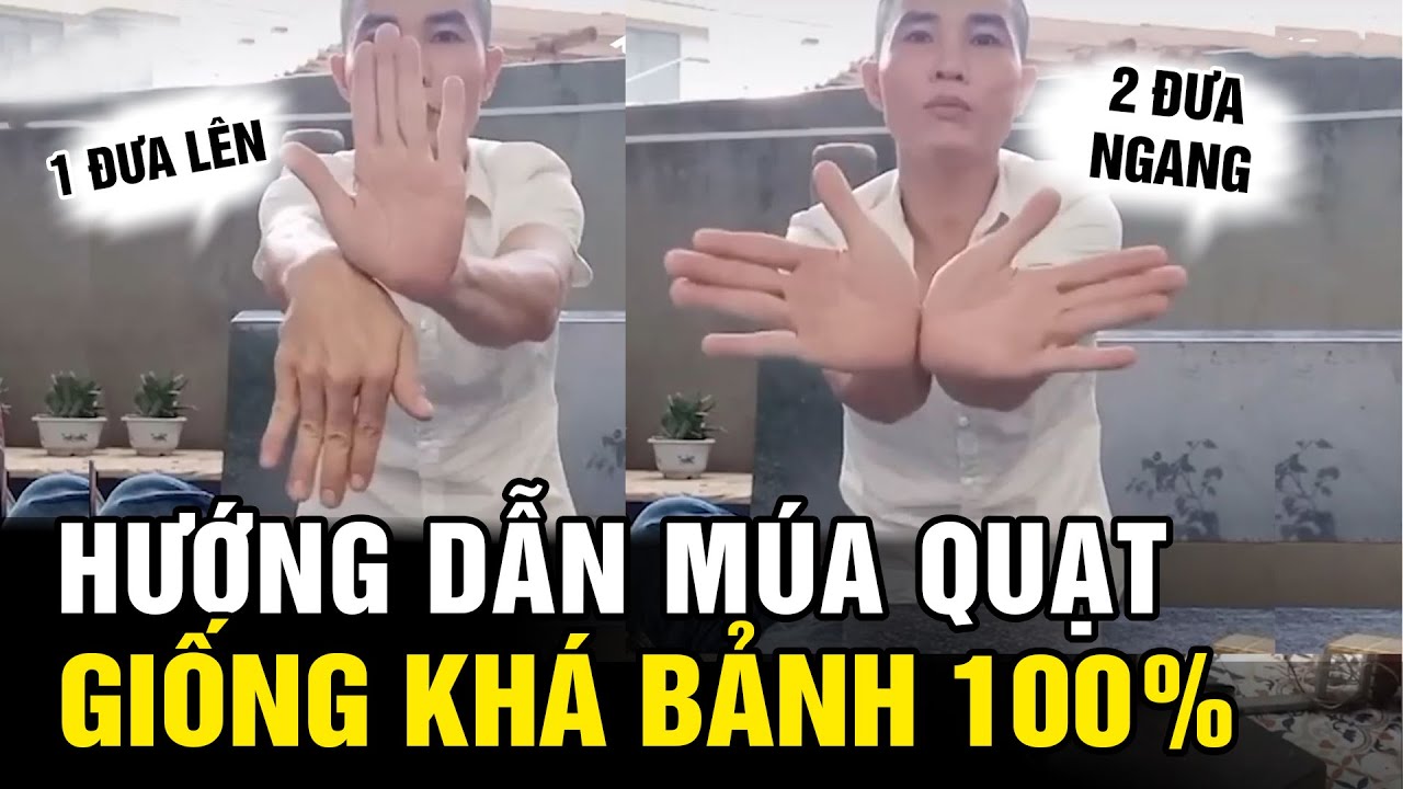 Khá bảnh múa quạt: Hướng dẫn cho người mới và hấp dẫn cho dân chuyên ...