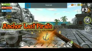 Mencari Anchor - Last Pirate: Survival island adventure #3 screenshot 1