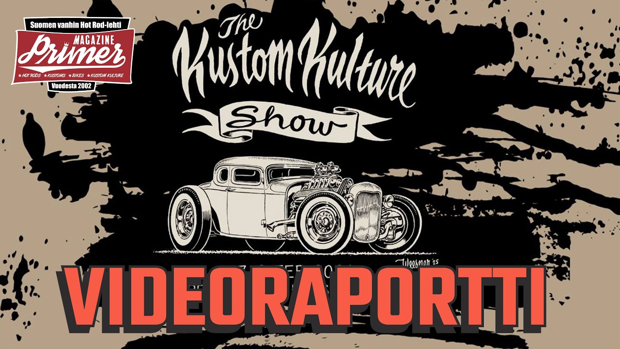 Kustom Kulture Show 2026 - videoraportti, jossa myös paljon haastatteluja.