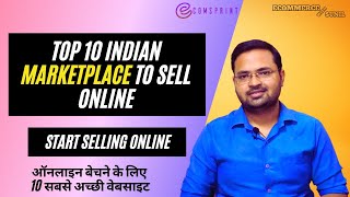 10 Best Websites to Sell Products Online | Top 10 Marketplaces In India for Online Selling