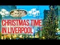 The UK Today - Liverpool City Centre At Christmas Time ! .......England