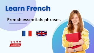 Essential French Phrases for Beginners | Learn French with Ease!