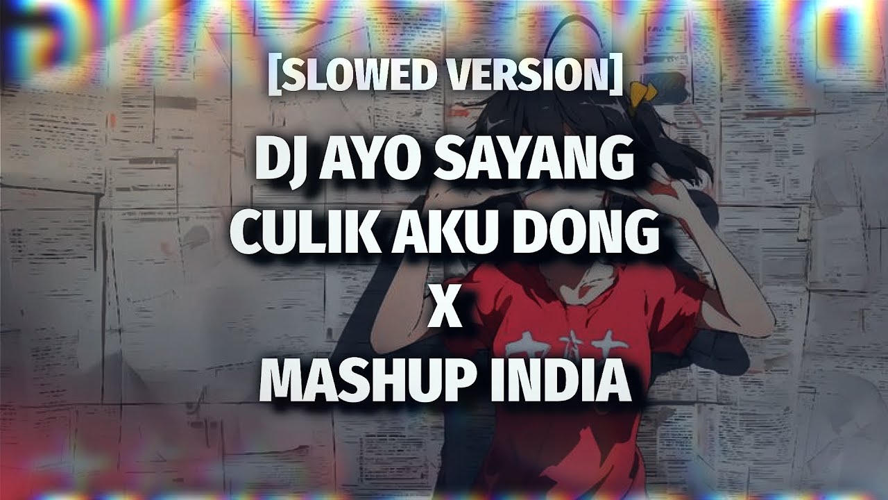 DJ AYO SAYANG CULIK AKU DONG X TEHIBA ENAFF VELOCITY STYLE [ SLOWED ]