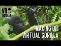 The Making Of &#39;Virtual Gorilla&#39; in Uganda
