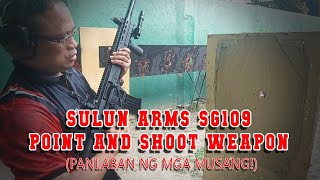 SULUN ARMS SG 109 (GANITO ANG PWEDE SA MGA MUSANG!)