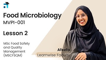 Lesson 2 (Block I) I Food Microbiology | MVPI001 | Kerala