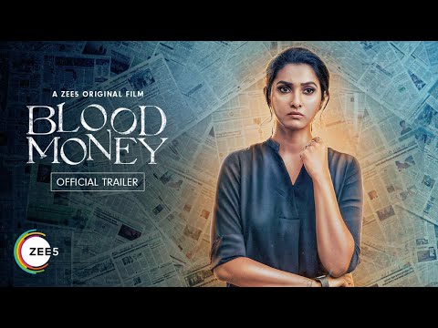 Blood Money | Official Trailer | A ZEE5 Original Film | Watch Now on ZEE5