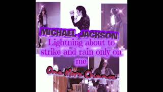 One More Chance Lyrics (Michael Jackson)