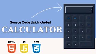 Building a Calculator using JavaScript, HTML and CSS in 2023