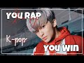 [K-POP CHALLENGE] IF YOU RAP, YOU WIN (With lyrics)