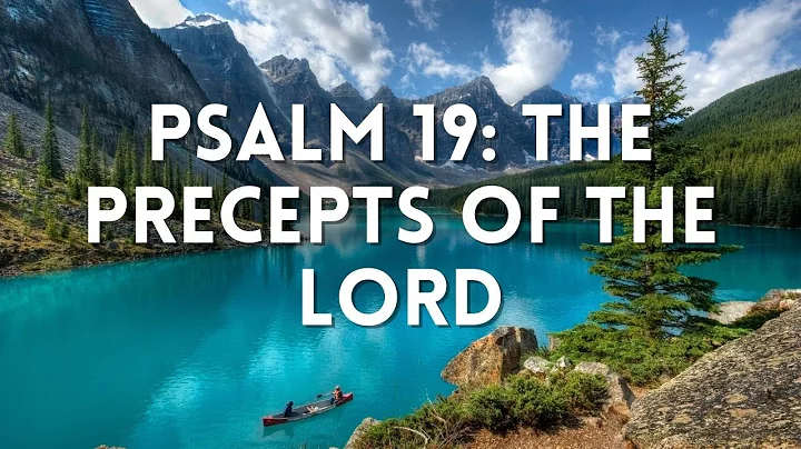 Psalm SAH: Psalm 19: The Precepts of the Lord (Joe...