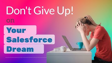I Failed My Salesforce Admin Exam | Should I Give Up on Salesforce?