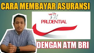 Download Lagu Cara membayar ASURANSI PRUDENTIAL menggunakan ATM BRI MP3