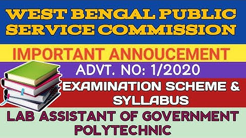 SCHEME & SYLLABUS OF PST TEST II LABORATORY ASSISTANT OF GOVT. POLYTECHNIC,WB II ADVT. NO:1/2020