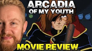 ARCADIA OF MY YOUTH Movie Review - Film Fury