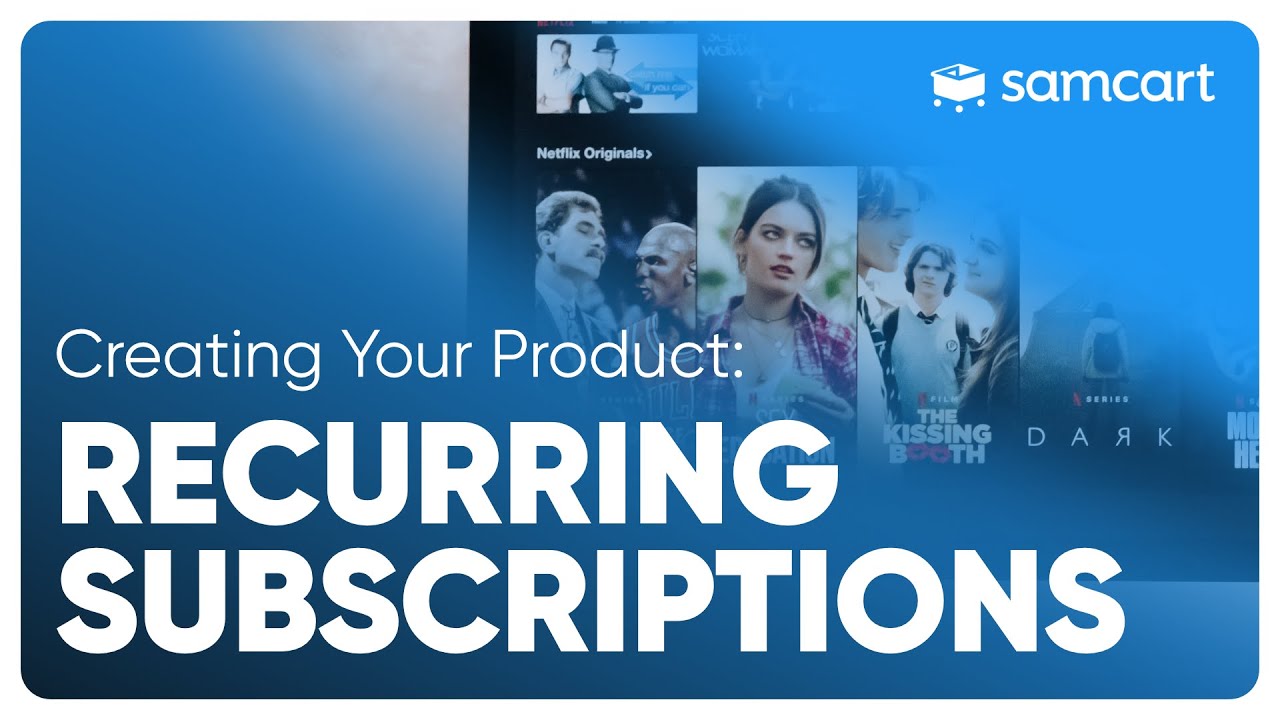 Recurring Subscriptions | Creating A Samcart Product
