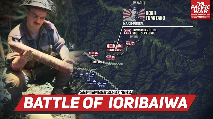 Battle of the Ioribaiwa - Pacific War #44 DOCUMENTARY - DayDayNews