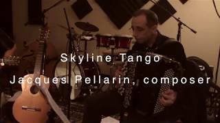 Jacques Pellarin - Skyline Tango