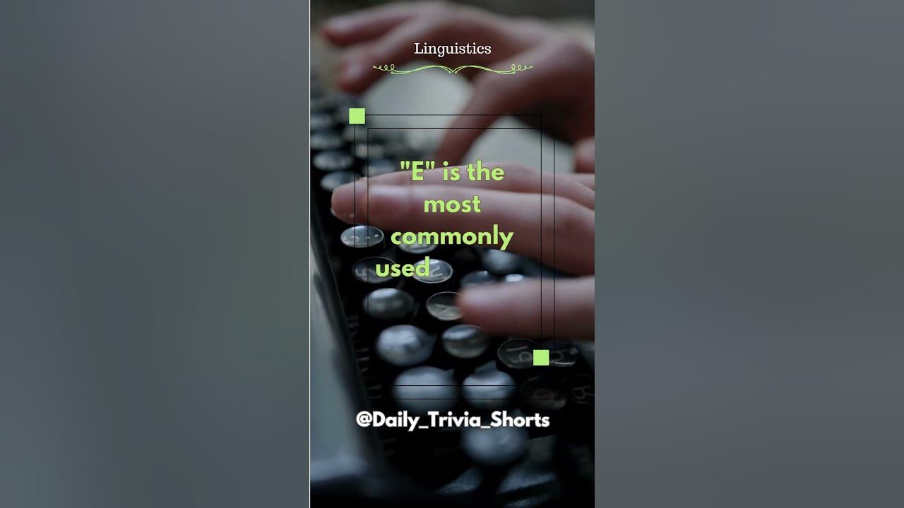 e-is-the-most-commonly-used-letter-in-english-alphabet-shortsfeed
