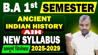 BA Semester 1 Ancient Indian History Syllabus | BA 1st Semester Ancient History Syllabus 2025