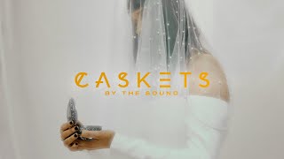Watch Caskets By The Sound video