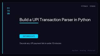 Build a UPI Payment Parser in Python - Decode Any UPI Link