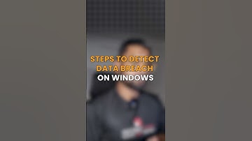 How to Detect a Data Breach on Windows in 60 Seconds!