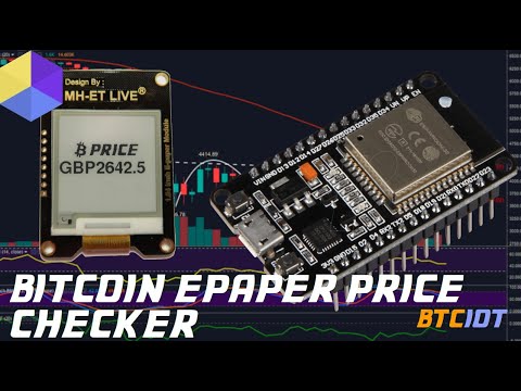 BTCIOT Tutorial - An Extremely Low-powered Bitcoin Price Checker/display