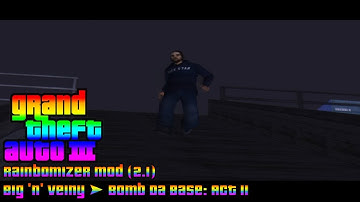 GTA 3 - (Rainbomizer Mod) [2.1] - Big 