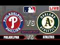 🔴LIVE : Philadelphia Phillies vs Athletics | MLB 2026 | MLB Live Baseball Score updates