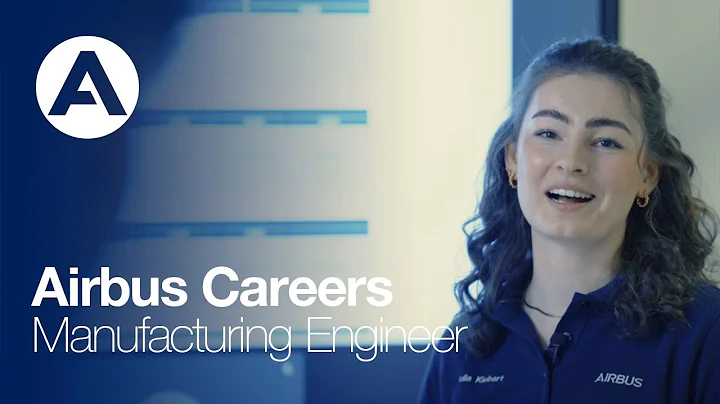 Airbus Careers - Manufacturing Engineer