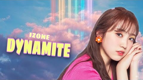 HOW WOULD IZ*ONE SING DYNAMITE BY BTS