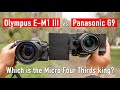 Panasonic G9 vs. Olympus OM-D E-M1 Mark III: Which is the king of Micro 43?