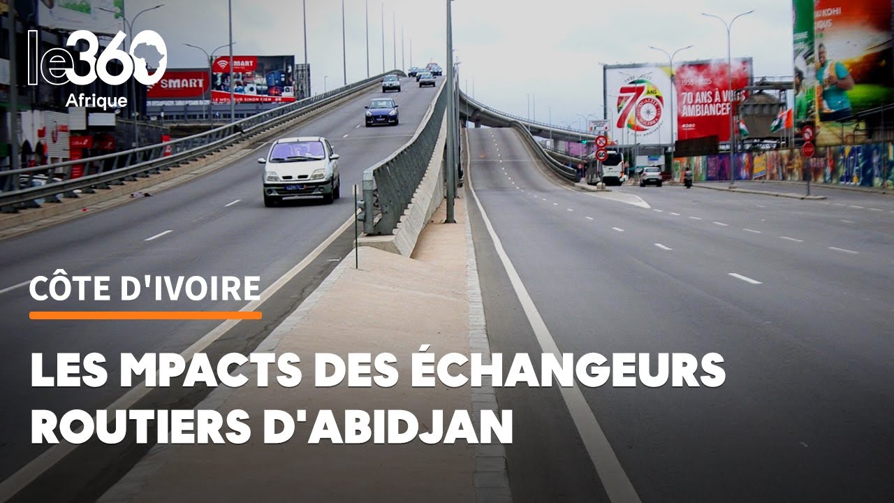 Abidjan: les échangeurs routiers, voies d’accès à l’urbanisation moderne