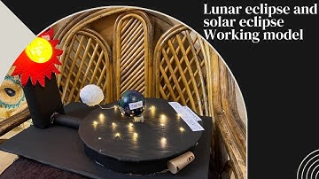 Lunar eclipse/ solar eclipse working model | science project | Omkara