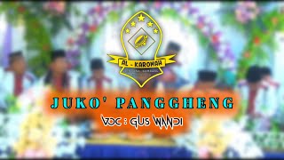 JUKO' PANGGHENG Versi sholawat hadrah || AL - KAROMAH