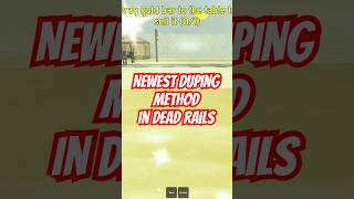 NEWEST  DUPING GLITCH IN DEAD RAILS #youtubeshorts #shortsfeed #shorts #short #roblox #deadrails