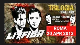 Litfiba - Atlantico Live, Roma, Italy, 20 apr 2013 FULL LIVE CONCERT