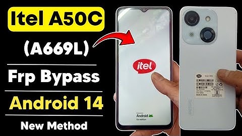 Itel A50c (A669L) Frp Bypass Android 14 | Itel A50 Google Account Remove New Method No PC No Tool 💯