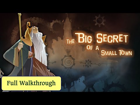 Let's Play - The Big Secret of a Small Town - Full Walkthrough