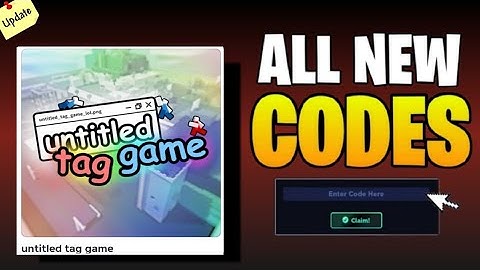 *SECRET UPDATE!*|Untitled Tag game CODES 2025 |ROBLOX Untitled Tag game CODES