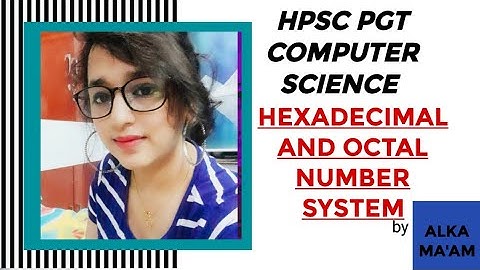 HPSC PGT COMPUTER SCIENCE|DESCRIPTIVE PAPER PREPARATION|NUMBER SYSTEM|LAST MIN REVISION|V IMPORTANT