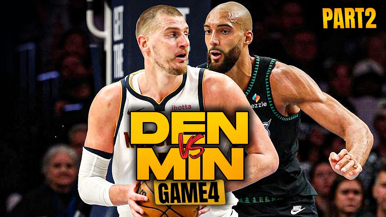 PART2: Denver Nuggets vs Minnesota Timberwolves Game 4 Full Highlights ...