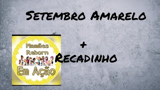 Setembro Amarelo  e recadinho