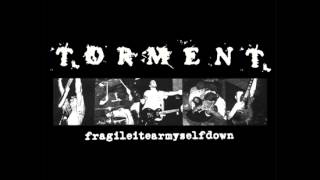 Torment - Let Me Bleed