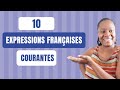 10 expressions franaises courantes  connaitre en 2022